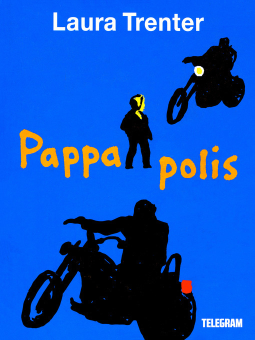 Title details for Pappa polis by Laura Trenter - Available